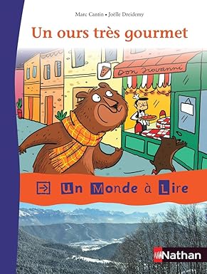 Un monde à lire - Kimamila CE1 - série rouge - Album 3 : Un ours très gourmet 9782091228037 - Schoolastic