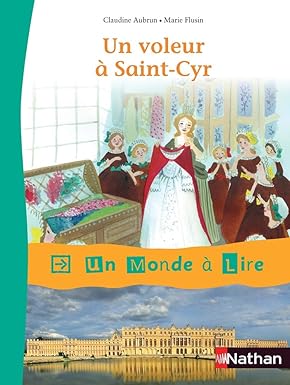 UN MONDE A LIRE - KIMAMILA CE1 - SERIE ROUGE - ALBUM 6 : UN VOLEUR A SAINT-CYR 9782091228068 - Schoolastic