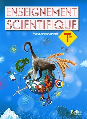 Enseignement Scientifique Terminale: Manuel élève 2020 9791035808990 - Schoolastic
