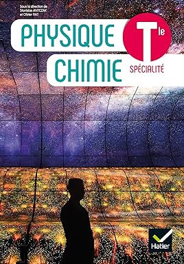 Physique Chimie Tle - Éd. 2020 - Livre élève 9782401061798 - Schoolastic