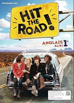 Hit the Road! Anglais 1re (2019) - Manuel élève 1st Edition 9782210112605 - Schoolastic