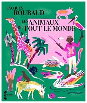 Les Animaux de tout le monde Paperback – August 25, 2022 9782232145797 - Schoolastic