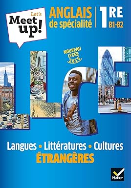 Let's Meet up ! - Anglais LLCE 1re Éd. 2019 - Livre élève Paperback 9782401054189 - Schoolastic