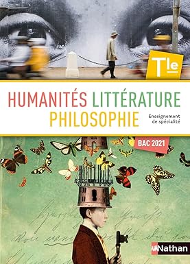 Humanités, Litterature et Philosophie Terminale- Manuel 2020 9782091721149 - Schoolastic
