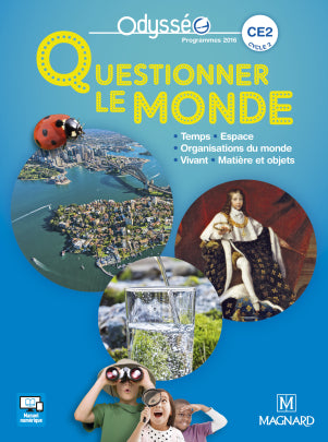 Odysséo Questionner le monde CE2 (2017) - Manuel de l'élève 9782210503045 - Schoolastic