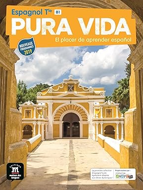 Pura vida Terminale Livre de l'élève: El placer de aprender español 9782356856456 - Schoolastic