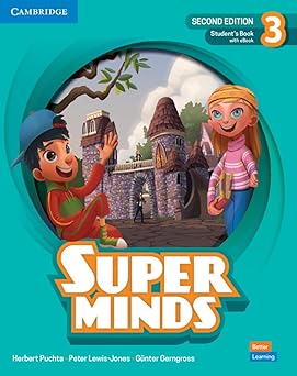 Super Minds Level 3 Student's Book with eBook British English 2nd Edition 9781108812276 - Schoolastic