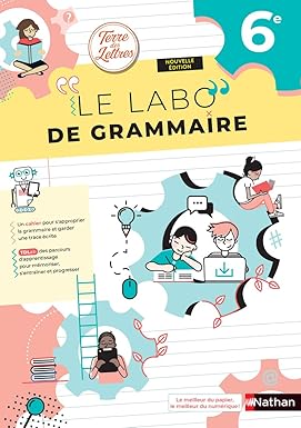 Terre des Lettres - Le Labo de grammaire 6e - Cahier - 2025 Paperback – April 16, 2025 9782095051808 - Schoolastic