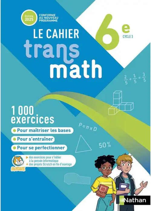 Transmath Mathématiques 6e - Cahier Élève - 2025 Par (auteur) Chrétien, Bernard 9782091718880 - Schoolastic